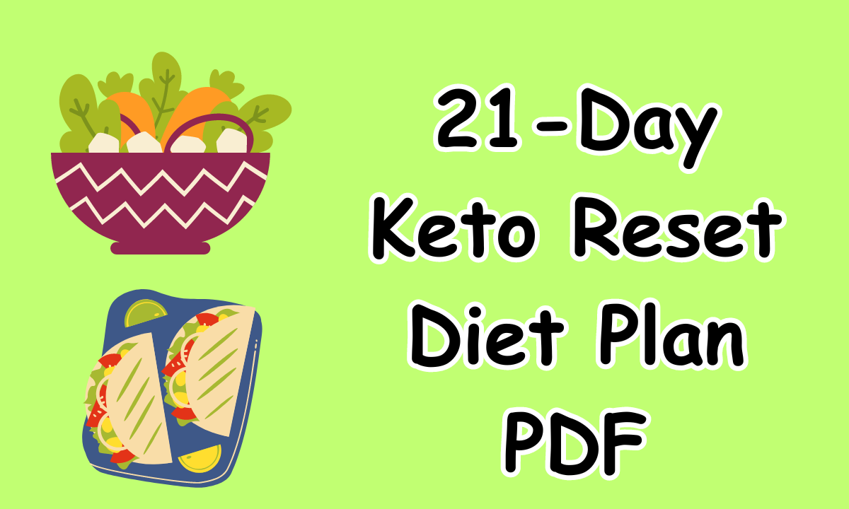 21-Day Keto Reset Diet Plan PDF