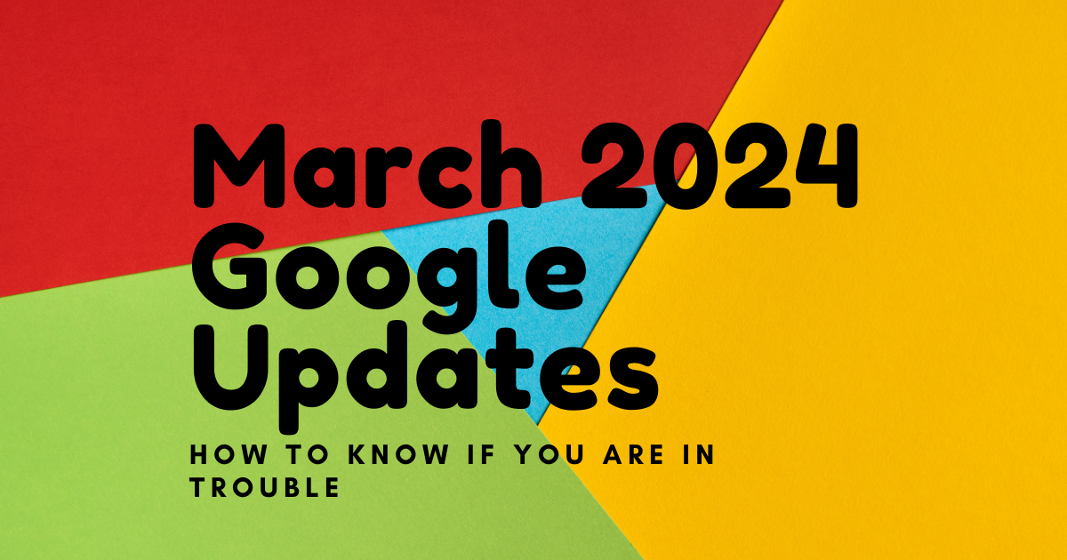 March 2024 Google Algorithm Update
